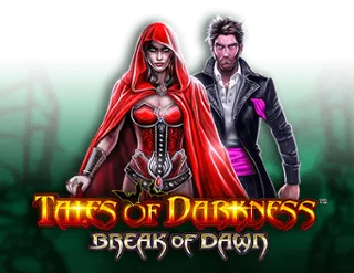 Tales of Darkness Break of Dawn